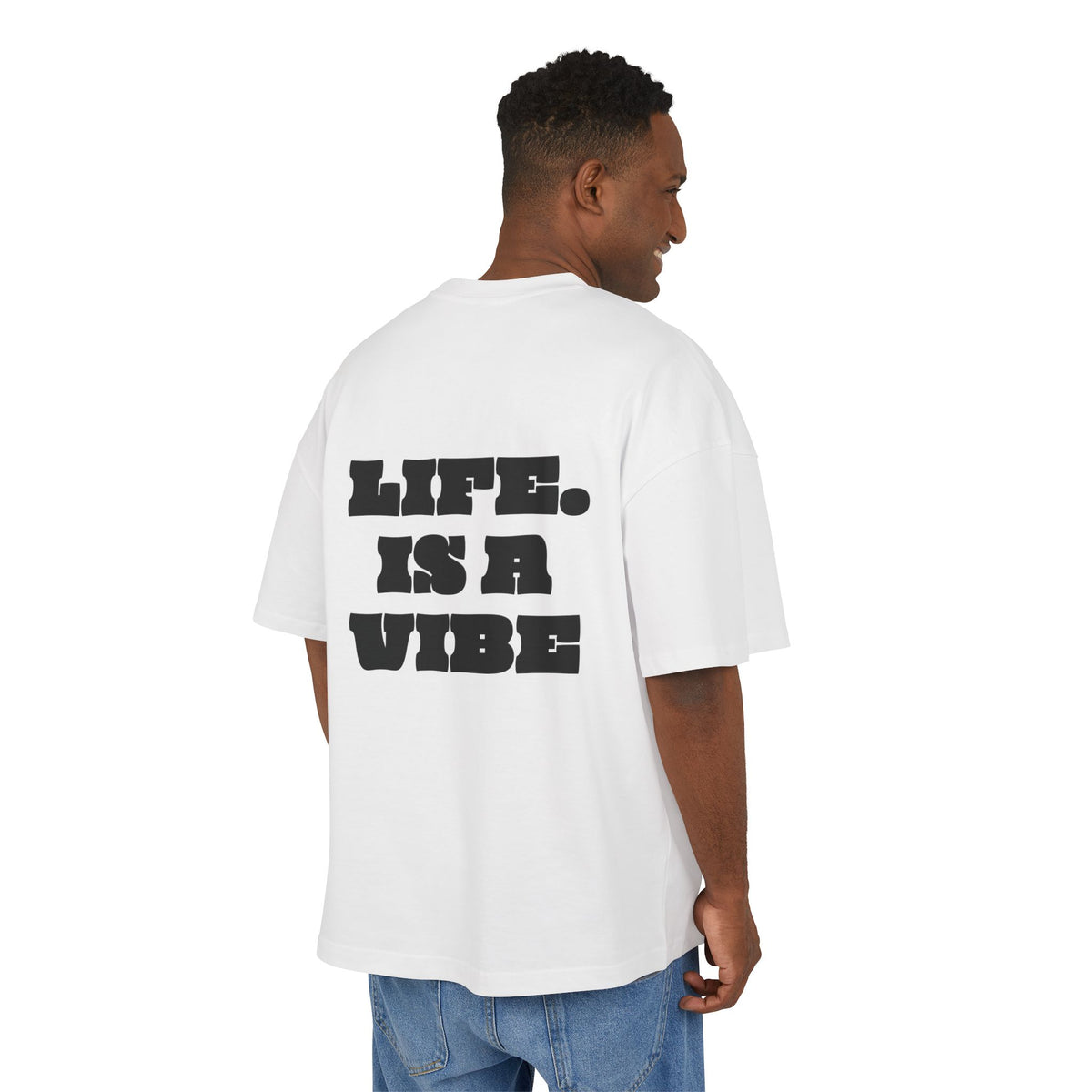 Oversized Boxy T-Shirt "LIFE IS A VIBE"