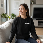 Unisex-Sweatshirt "MAKE THIS ONE LIFE. SPECIAL"